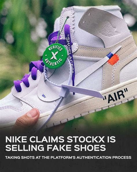 nike suing stockx for fake shoes|are shoes on stockx real.